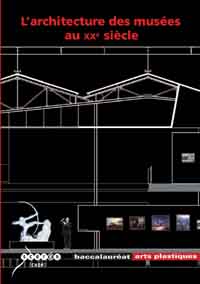 L'architecture des musées au XXe siècle