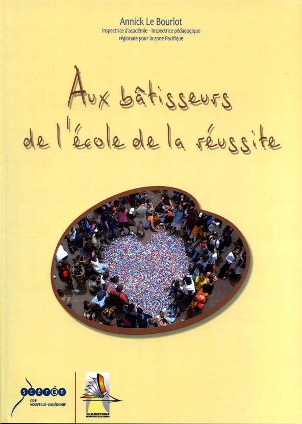 Aux bâtisseurs de l'école de la réussite
