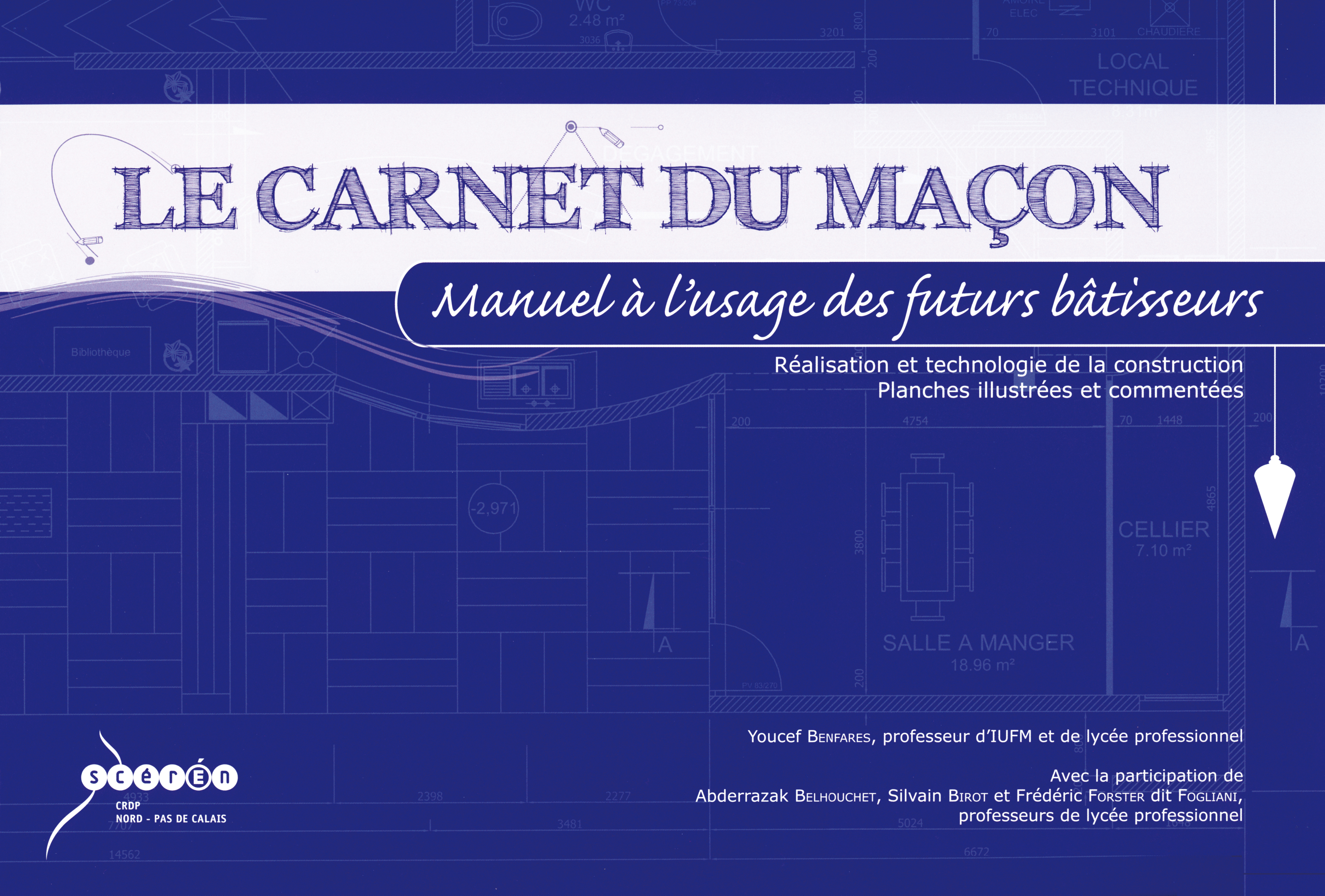 Le carnet du maçon