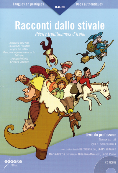 Racconti dallo stivale : livre du professeur, niveaux A1 A2