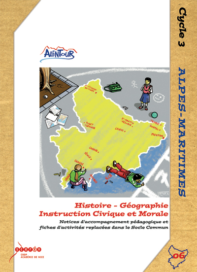 Alentour Histoire Géographie Instruction Civique et Morale - Alpes Maritimes (06)