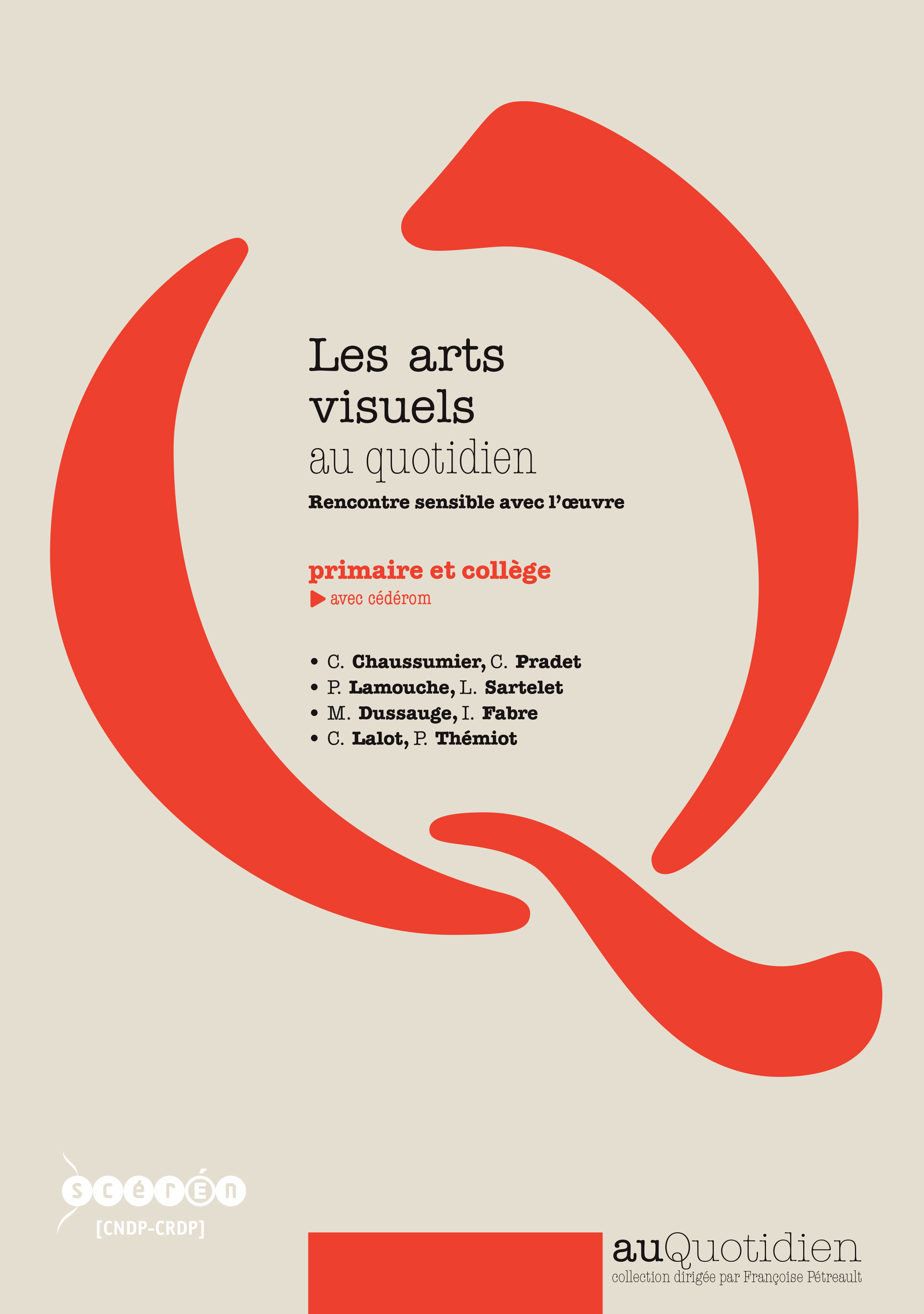 Les arts visuels au quotidien - Réseau Canopé