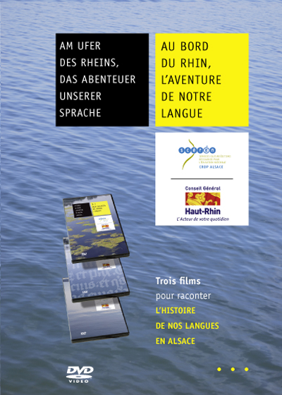 Au bord du Rhin, l'aventure de notre langue = Am Rheinufer, das Abenteuer unserer Sprache