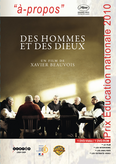 Des Hommes et des Dieux, un film de Xavier Beauvois