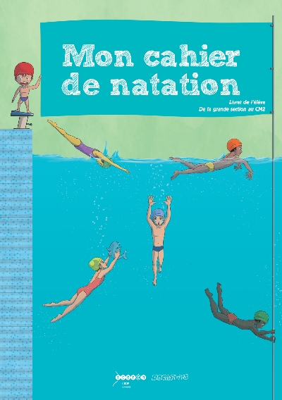 Mon cahier de natation. Livret d'accompagnement plastifié
