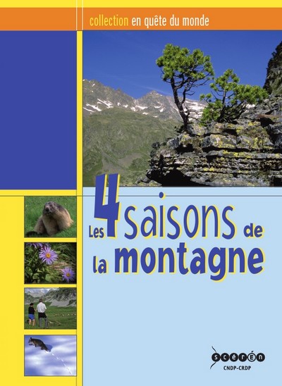 Les 4 saisons de la montagne