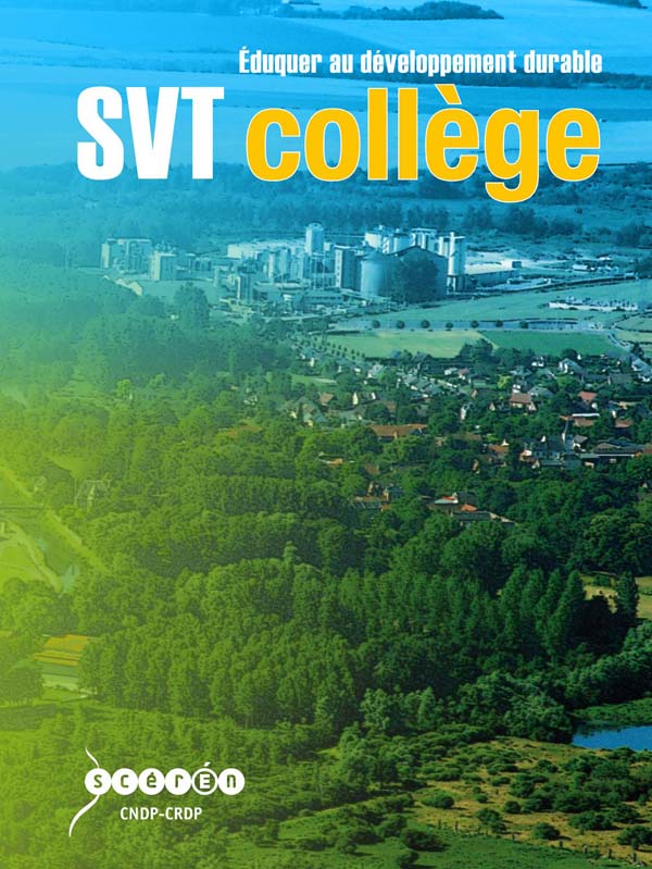 Éduquer au développement durable, SVT Collège