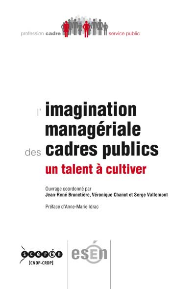 L’imagination managériale des cadres publics