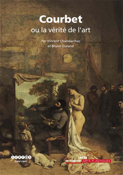 Courbet ou la vérité de l’art