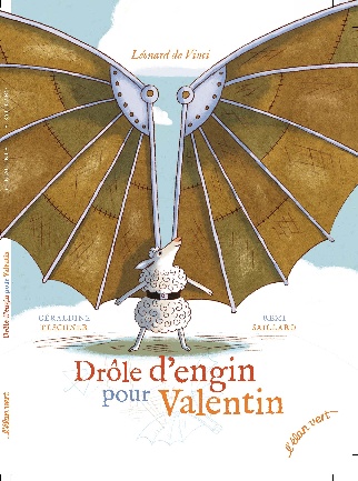 Drôle d'engin pour Valentin
