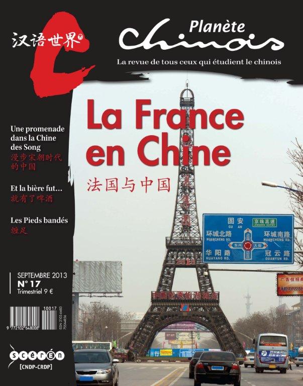 Planète Chinois, n° 17, septembre 2013