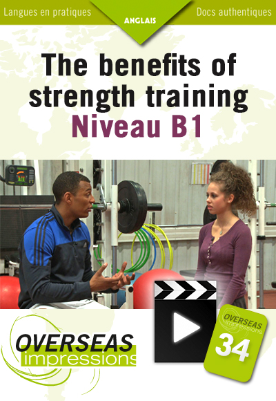 The benefits of strength training. Niveau B1