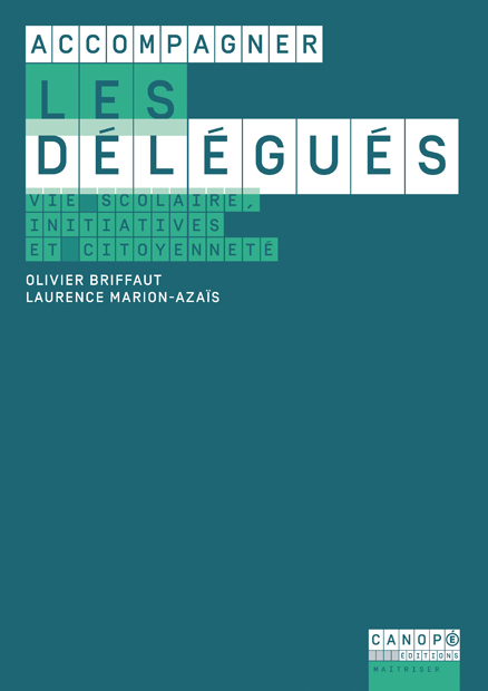 Accompagner les délégués