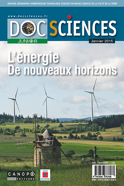 DocSciences Junior. L'énergie, de nouveaux horizons