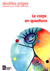 Le corps en questions
