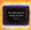 La nuèit que se minja lo jorn