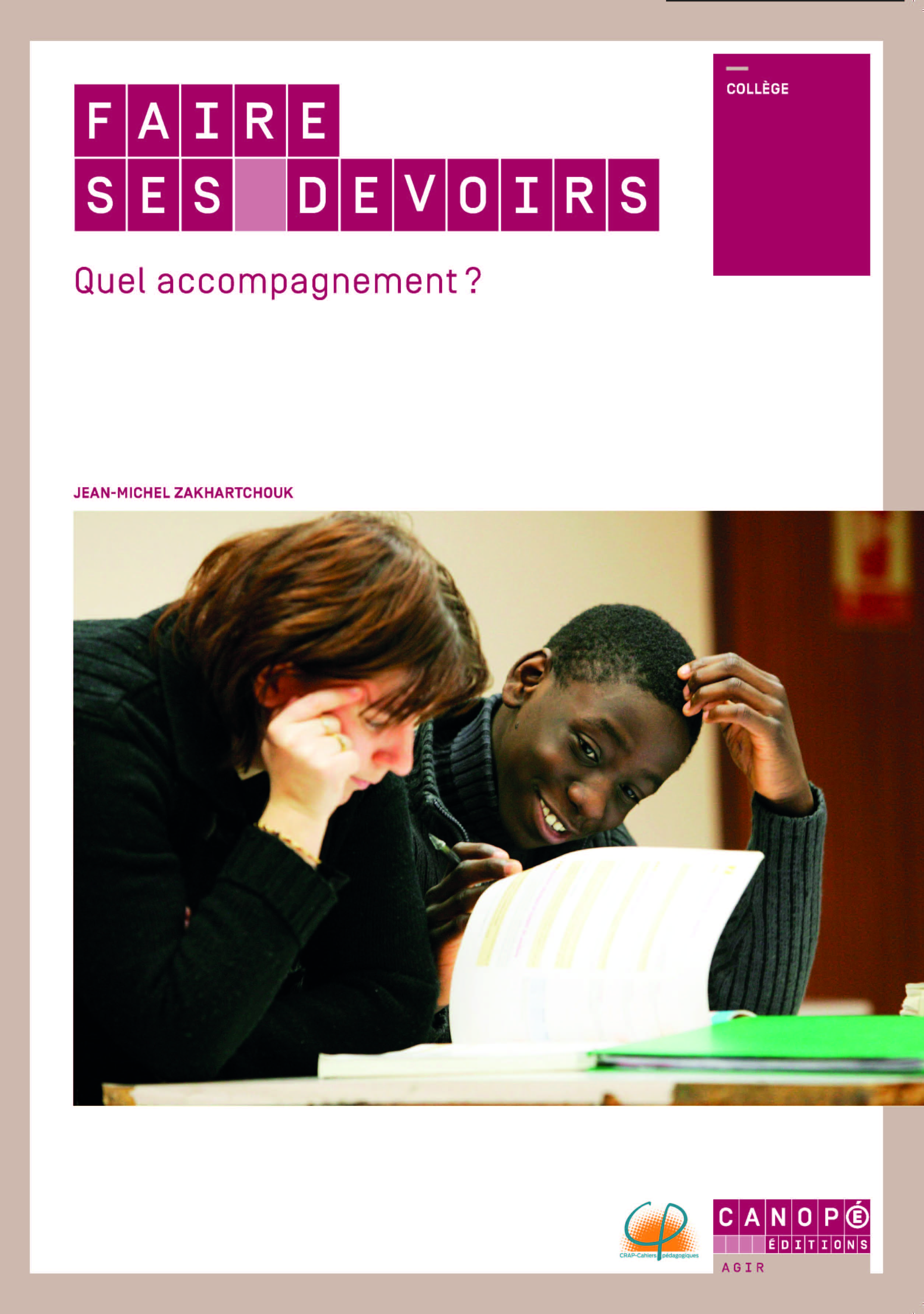 Faire ses devoirs : quel accompagnement ?