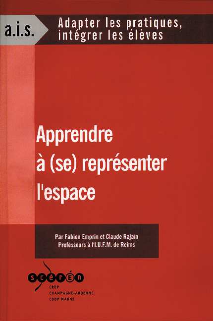Apprendre à (se) représenter l'espace