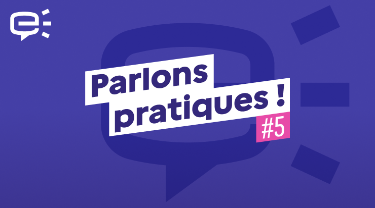 Parlons pratiques ! Les enjeux de la ludopédagogie