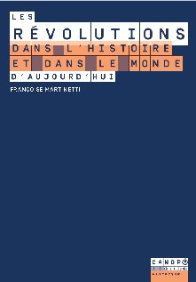 Les Révolutions dans l'histoire et dans le monde d'aujourd'hui