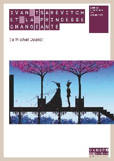 Ivan Tsarévitch et la princesse changeante