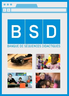 Banque De Séquences Didactiques (BSD) - Réseau Canopé