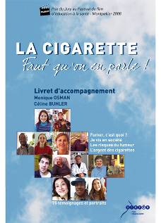 La cigarette. Faut qu'on en parle !