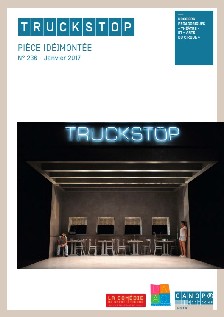 Pièce (dé)montée : Truckstop