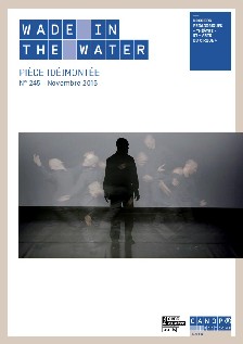 Pièce (dé)montée : Wade in the water