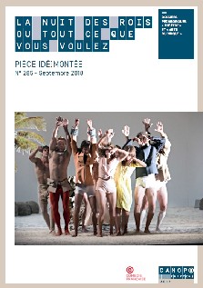 Pièce (dé)montée : La nuit des rois ou tout ce que vous voulez