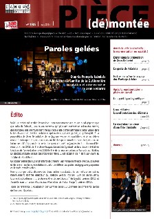 Pièce (dé)montée : Paroles gelées