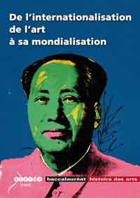 De l'internationalisation de l'art à sa mondialisation