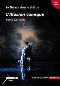 L'illusion comique, Pierre Corneille