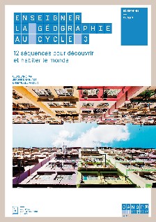 Enseigner la géographie au cycle 3