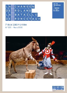 Pièce (dé)montée : La Chanson de Roland - La bataille de Roncevaux