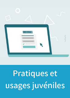 Pratiques et usages juvéniles