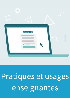 Pratiques et usages enseignants