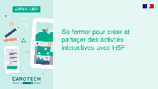 Des activités interactives pour les élèves avec H5P