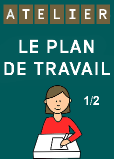 Utilisation du plan de travail pour favoriser la différenciation, l’entraide et l’autonomie 