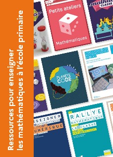 Ressources pour enseigner les mathématiques à l'école primaire