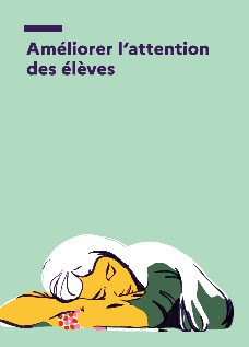 Susciter l'attention des élèves pour un engagement optimal