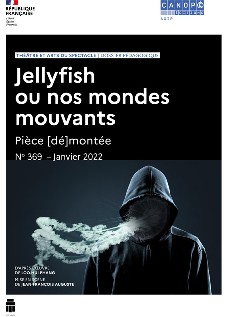 Pièce (dé)montée : Jellyfish ou nos mondes mouvants