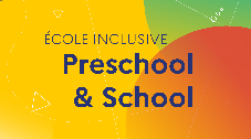 PreSchool et School : des parcours d'apprentissage personnalisés et adaptés aux besoins de chaque élève