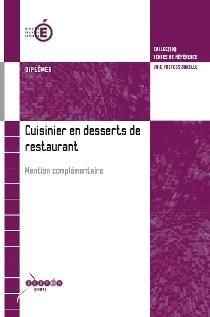 Cuisinier en desserts de restaurant (MC)
