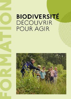 Biodiversité : découvrir pour agir