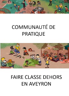 Communauté de pratique « Faire Classe Dehors » en Aveyron