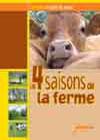 Les 4 saisons de la ferme