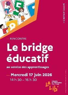 Instant Canopé : Le bridge éducatif  au service des apprentissages