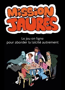 La laïcité en jeu : vivez l'expérience « Missions Jaurès »