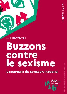  Lancement du concours national : Buzzons contre le sexisme